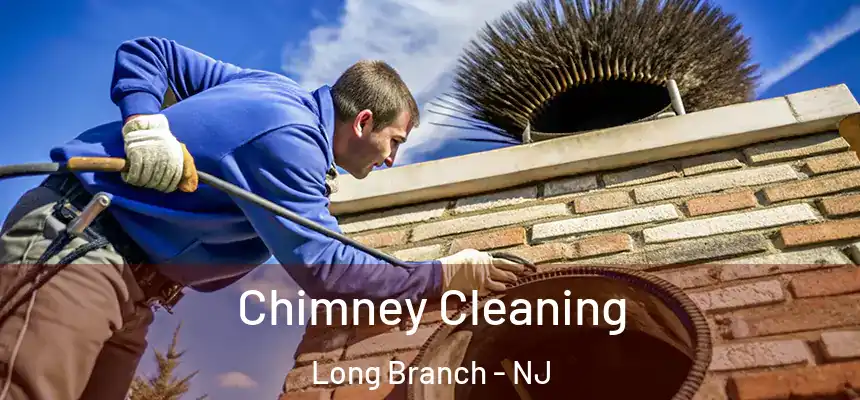  Chimney Cleaning Long Branch - NJ